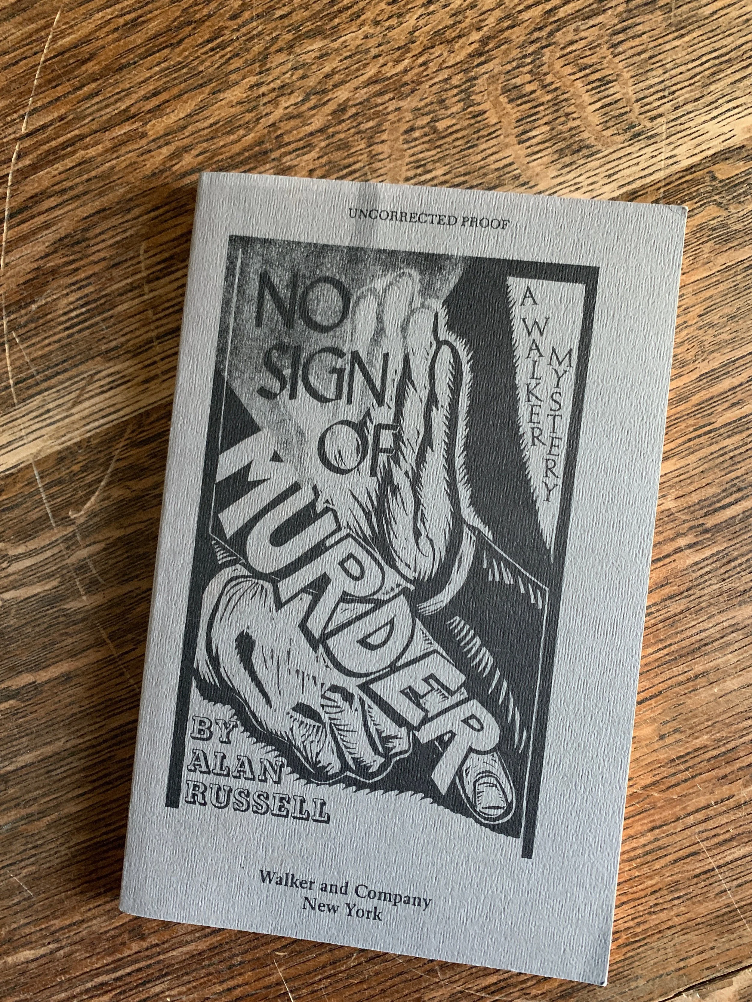 RARE Signed Alan Russell's "No Sign of Murder" Uncorrected Proof paperback