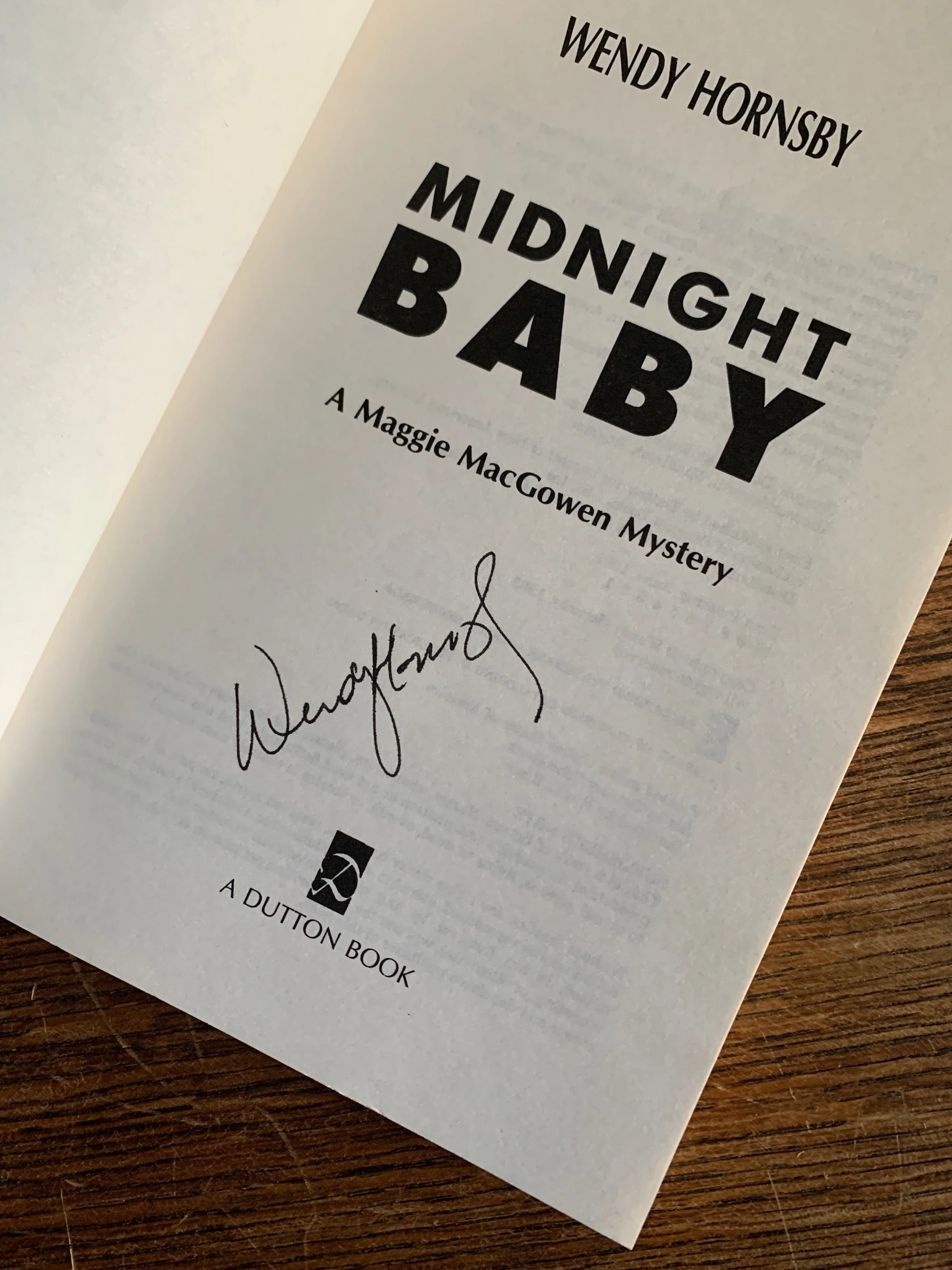 RARE Signed Wendy Hornsby "Midnight Baby" Uncorrected Proof paperback with Promo Letter from Penguin USA.
