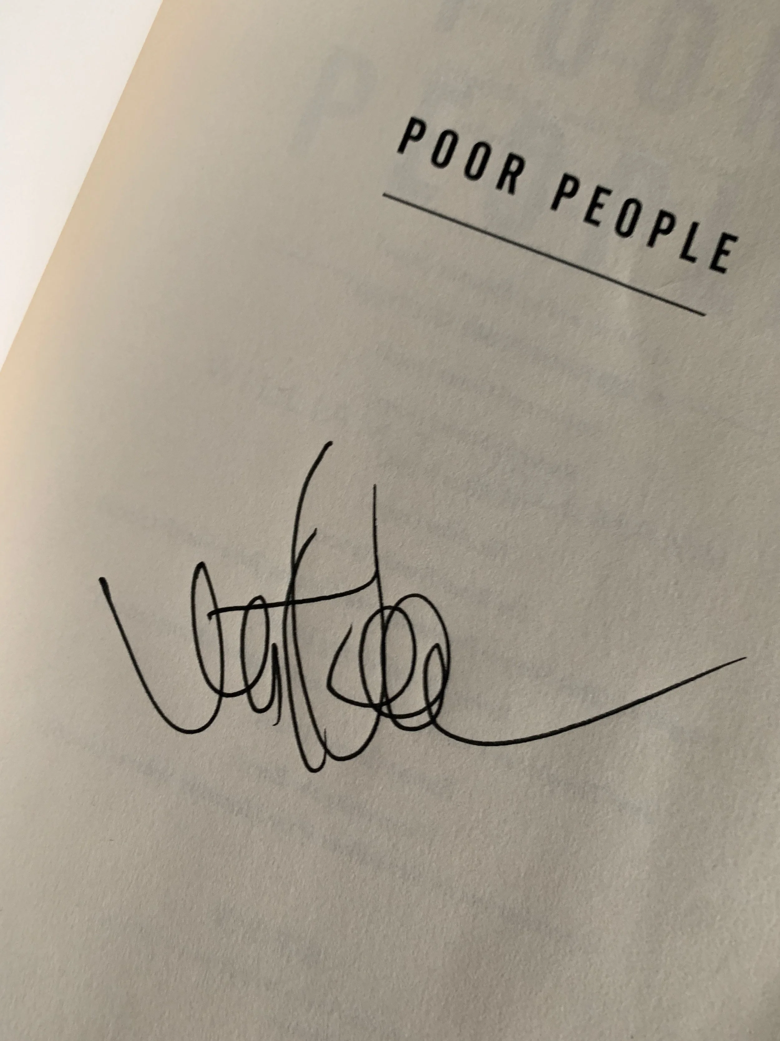 SIGNED William T Vollmann "Poor People" 2007 paperback Uncorrected Proof with full number line