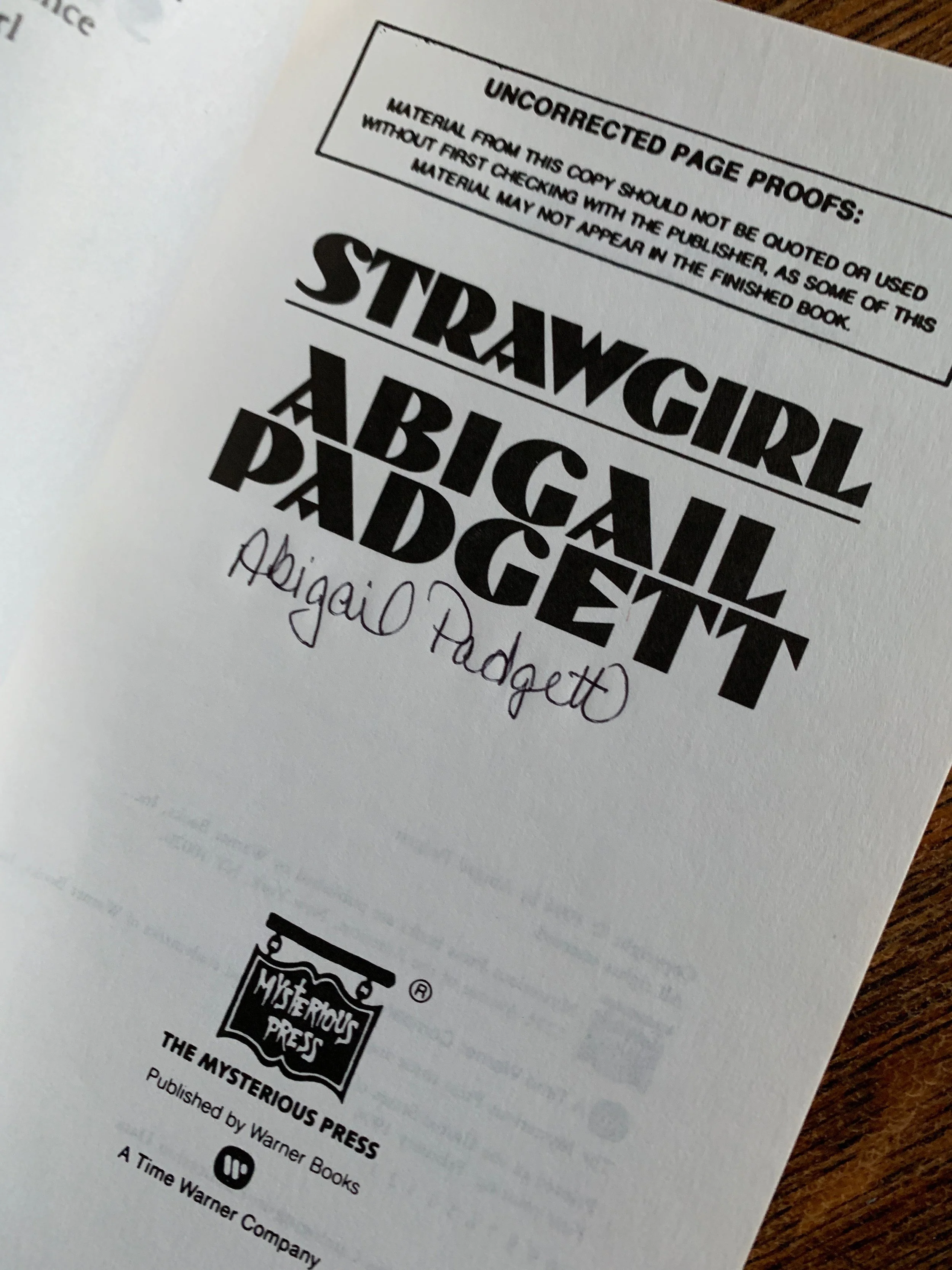 Signed Abigail Padgett "Strawgirl" Advance Reading Copy 1st edition paperback.