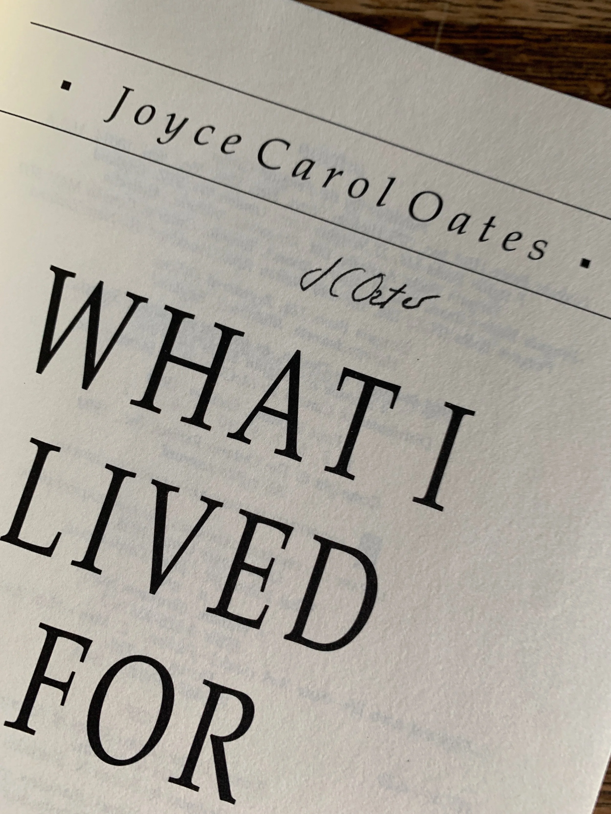 Joyce Carol Oates "What i Lived For" SIGNED 1st Edition
