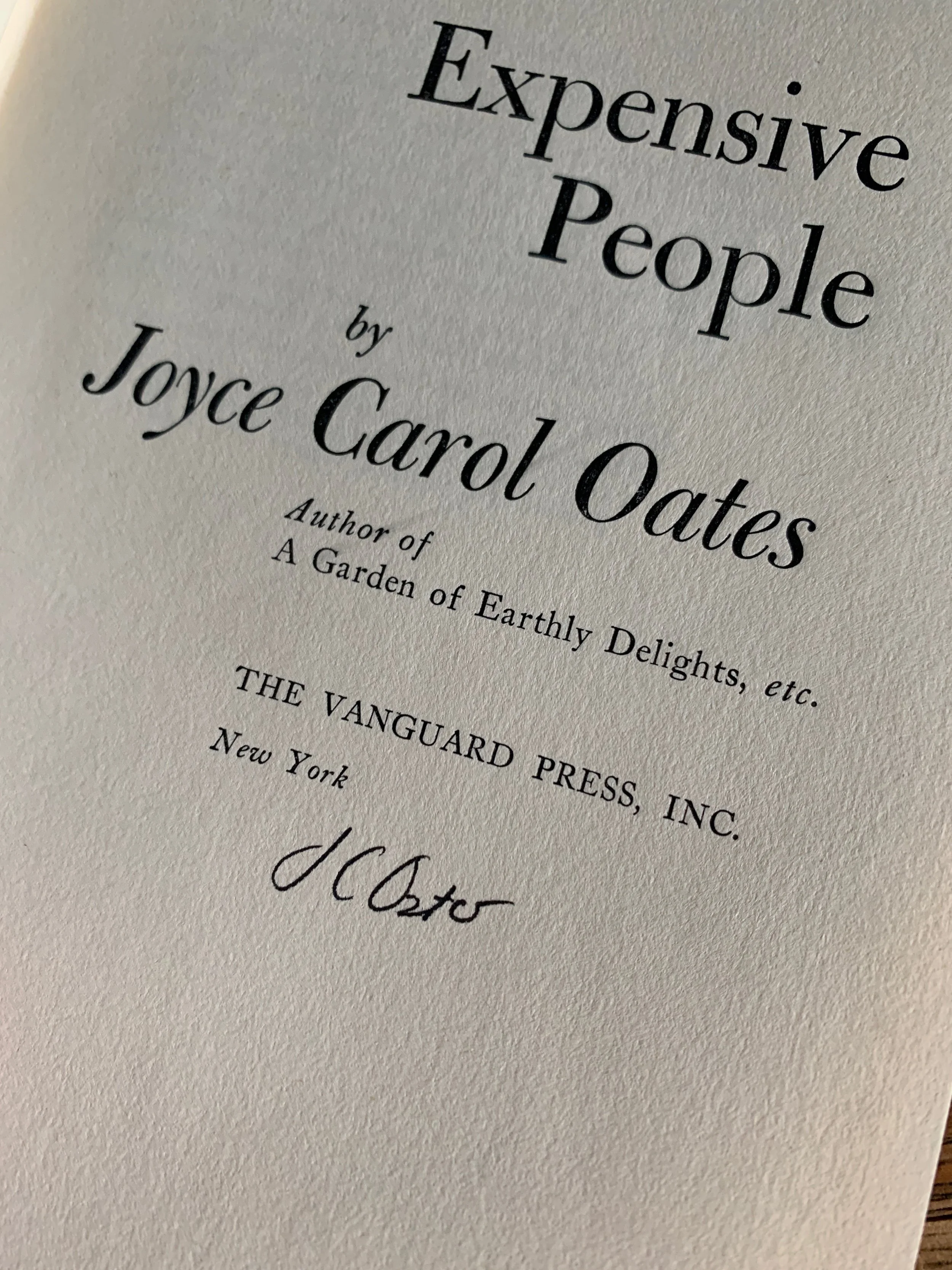 Joyce Carol Oates "Expensive People" SIGNED 1st Edition.