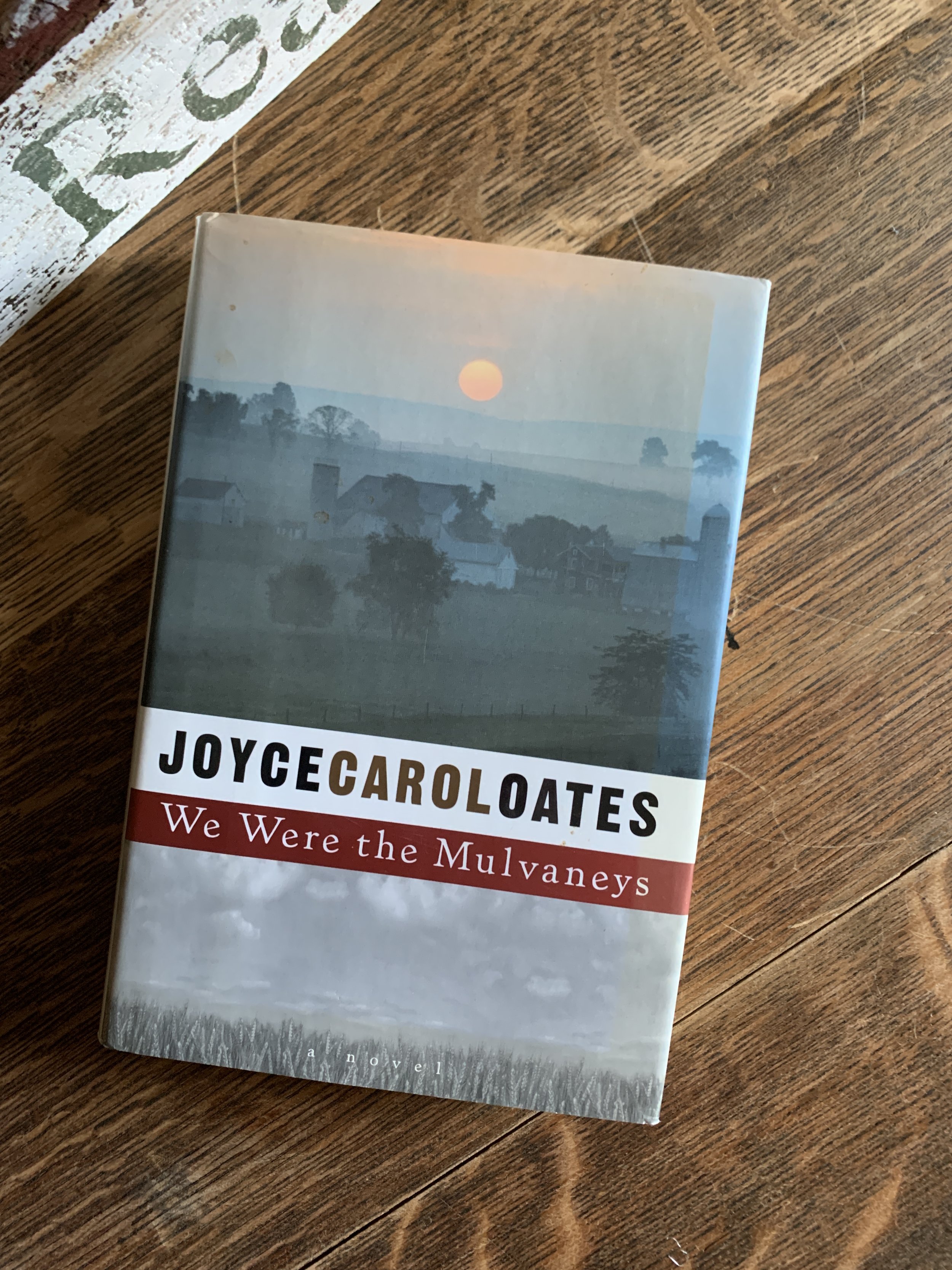 Joyce Carol Oates: "We Were The Mulvaneys" Signed 1st ed/2nd printing