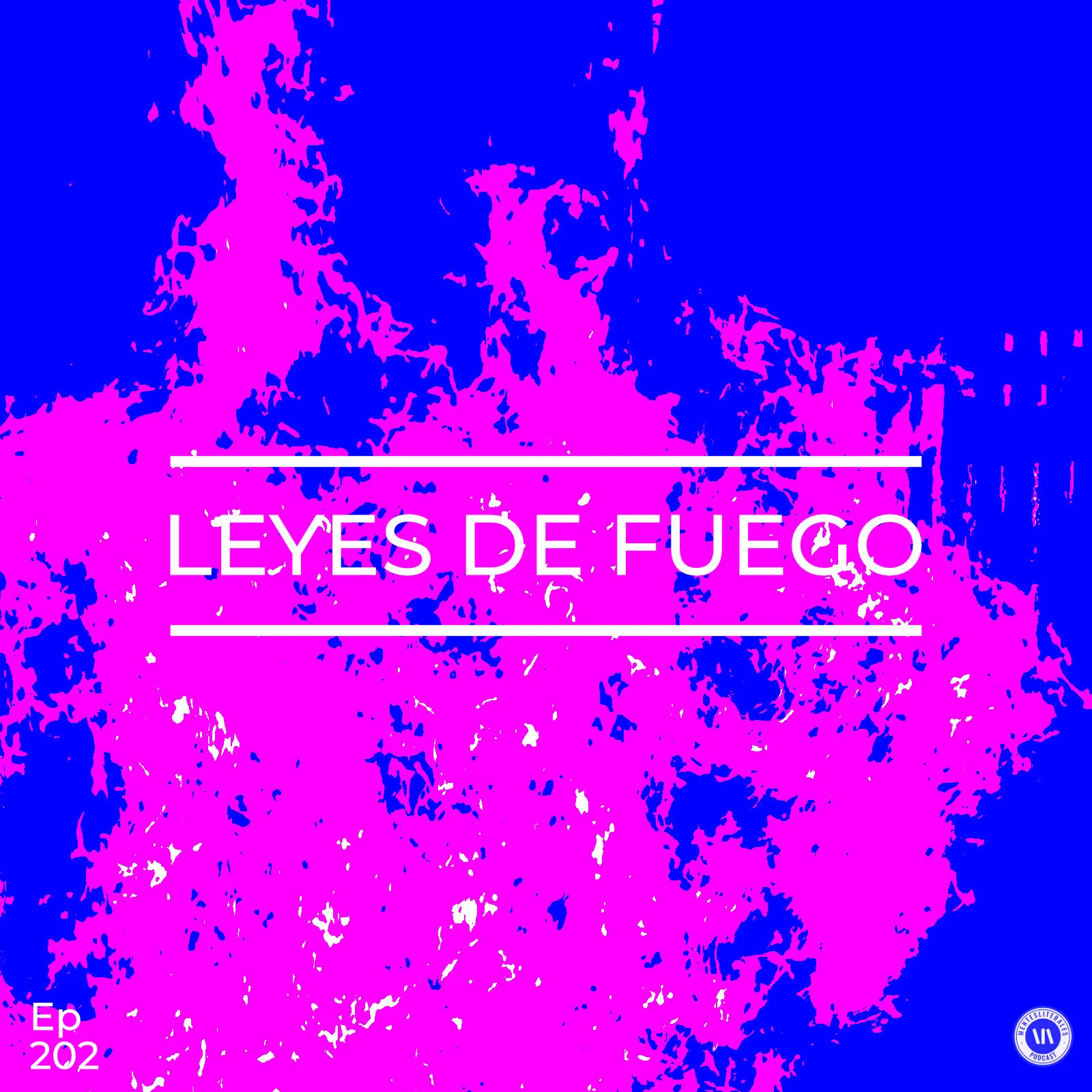 Leyes de Fuego