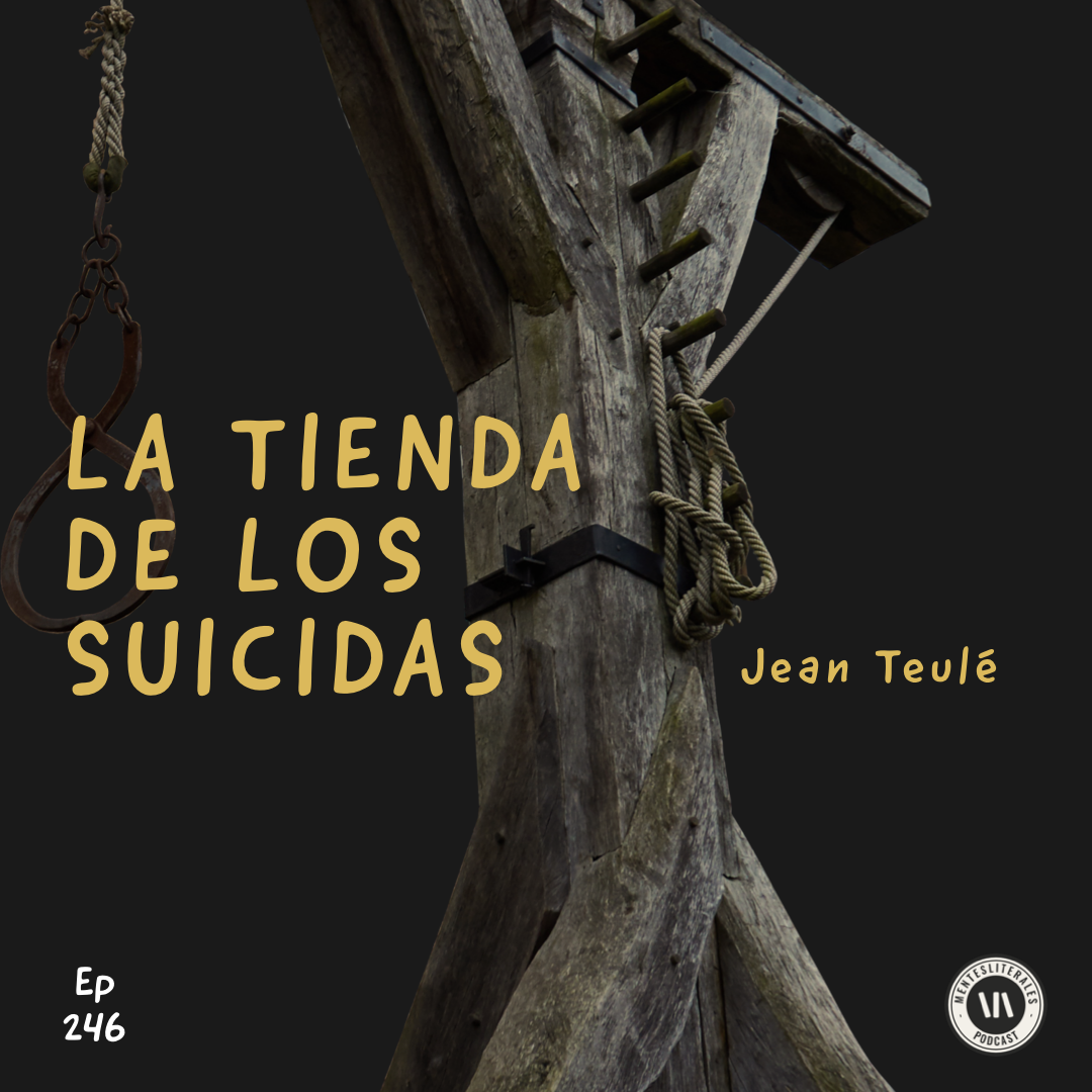 246: La Tienda de los Suicidas