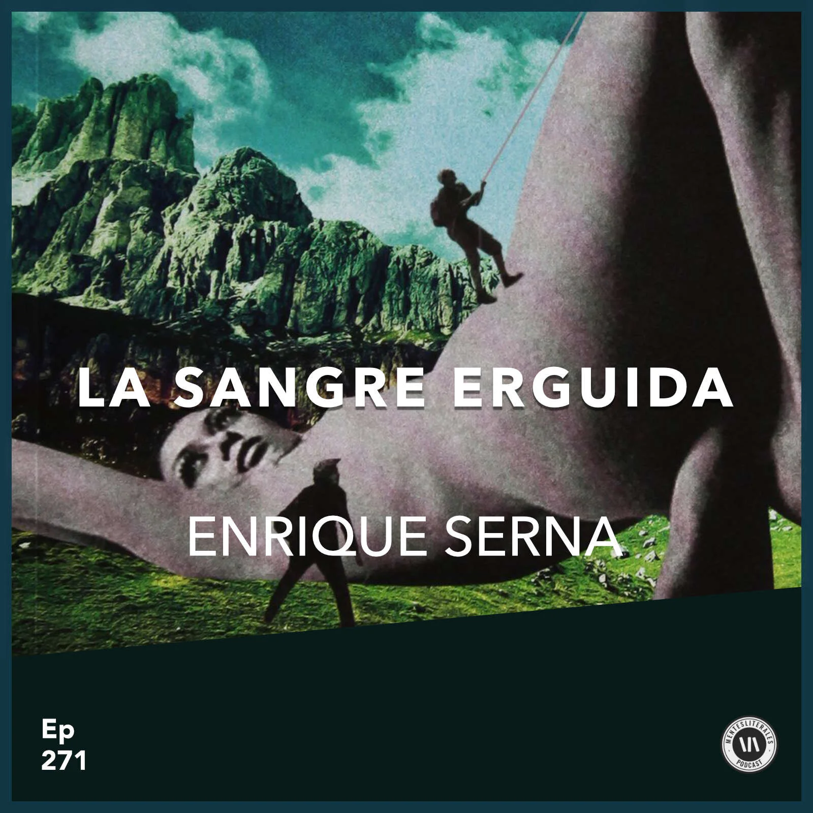 LA SANGRE ERGUIDA