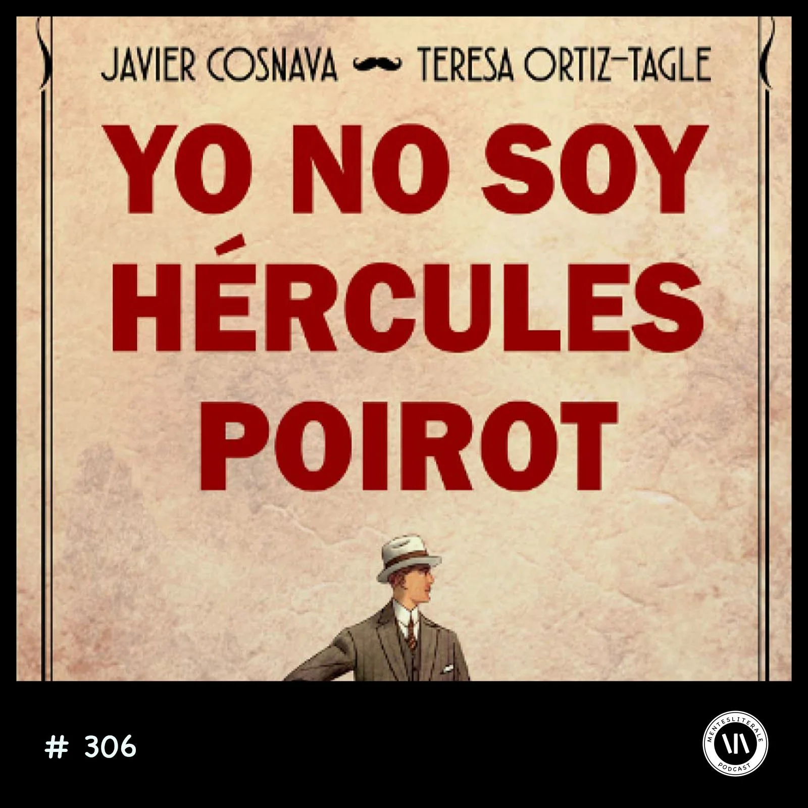 Yo no soy Hércules Poirot | La inspiración de Agatha Christie?