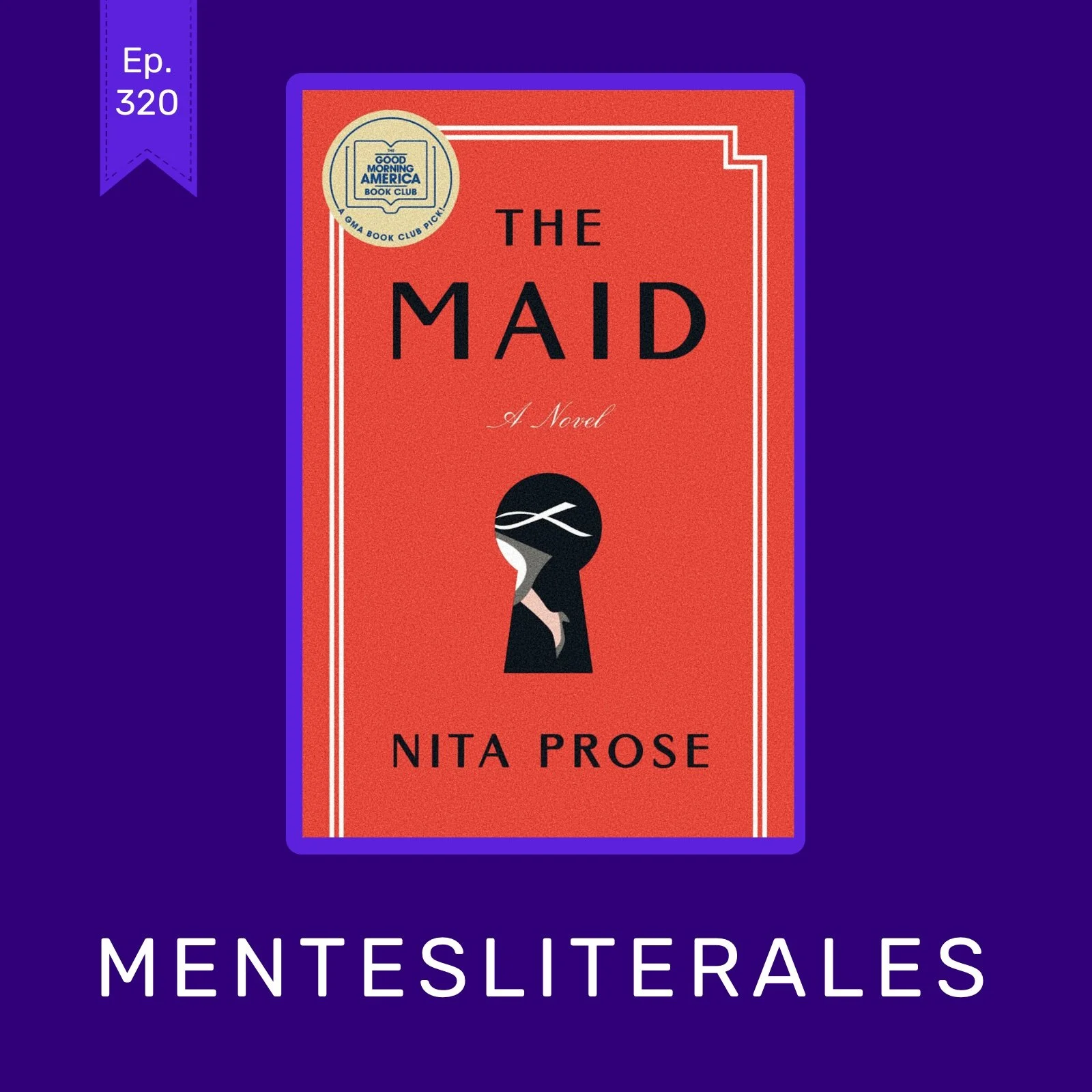THE MAID (LA CAMARERA) - NITA PROSE