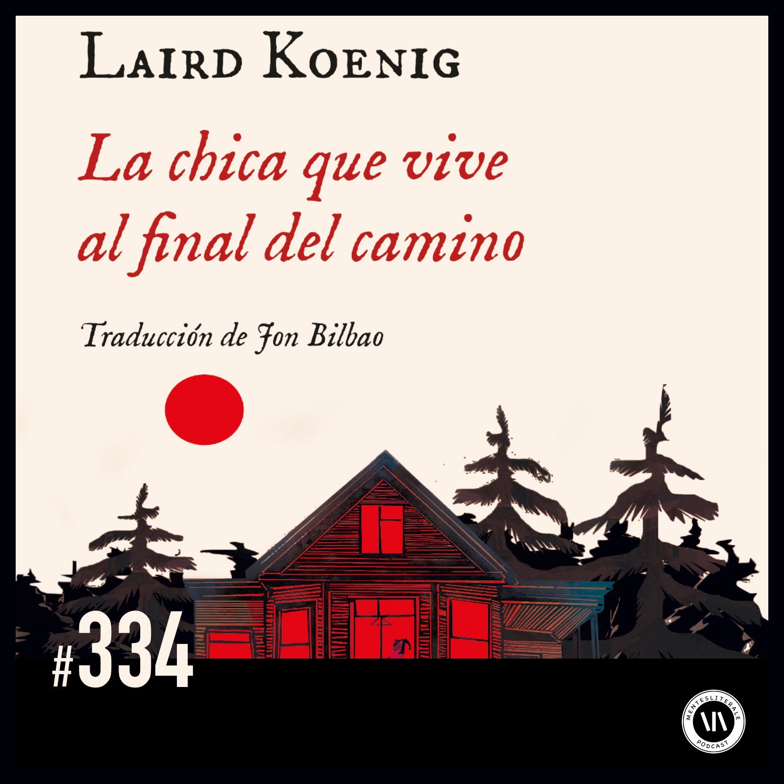 LA CHICA QUE VIVE AL FINAL DEL CAMINO