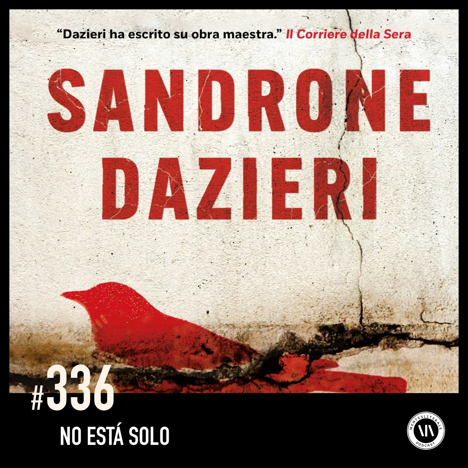 NO ESTÁ SOLO | SANDRONE DAZIERI
