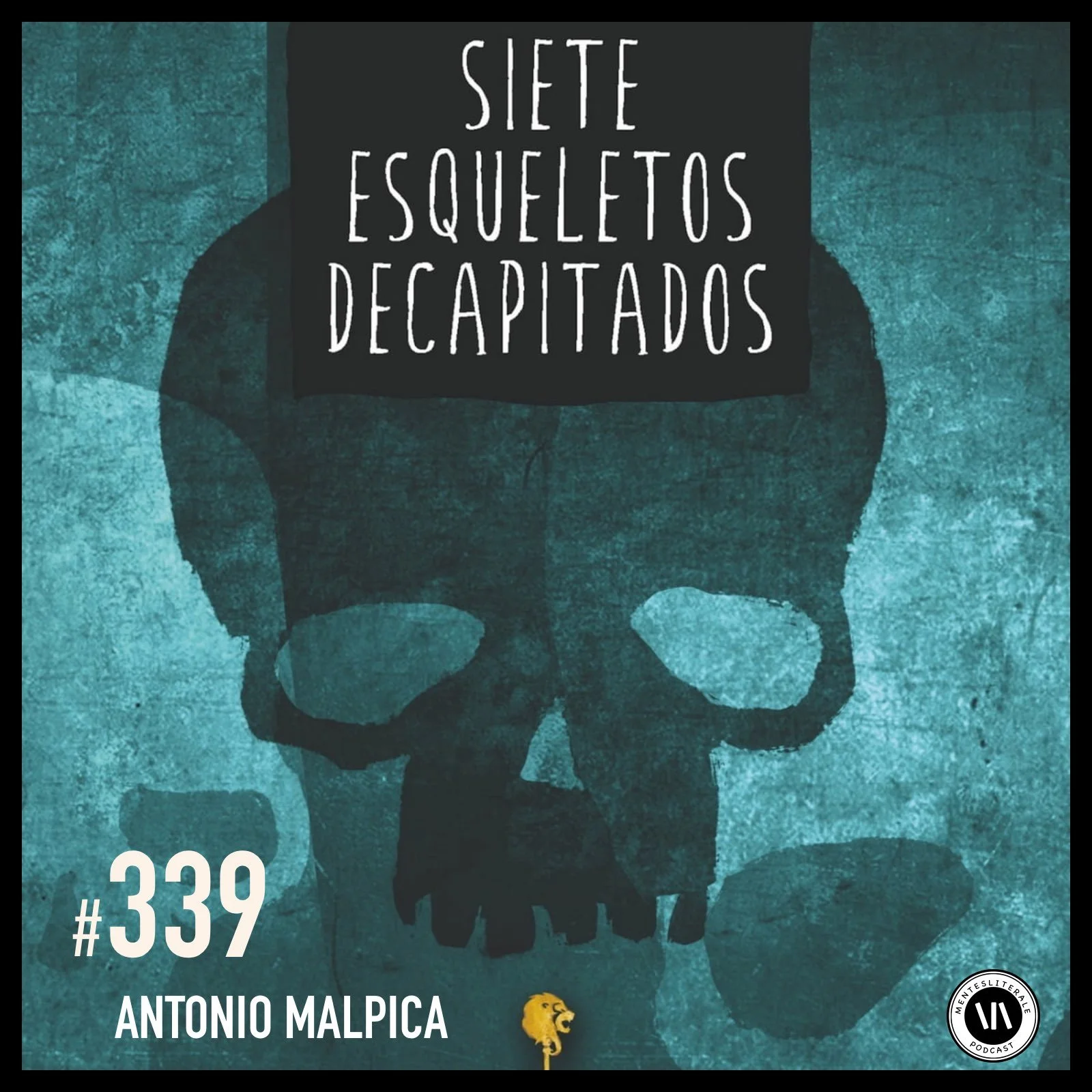 SIETE ESQUELETOS DECAPITADOS 