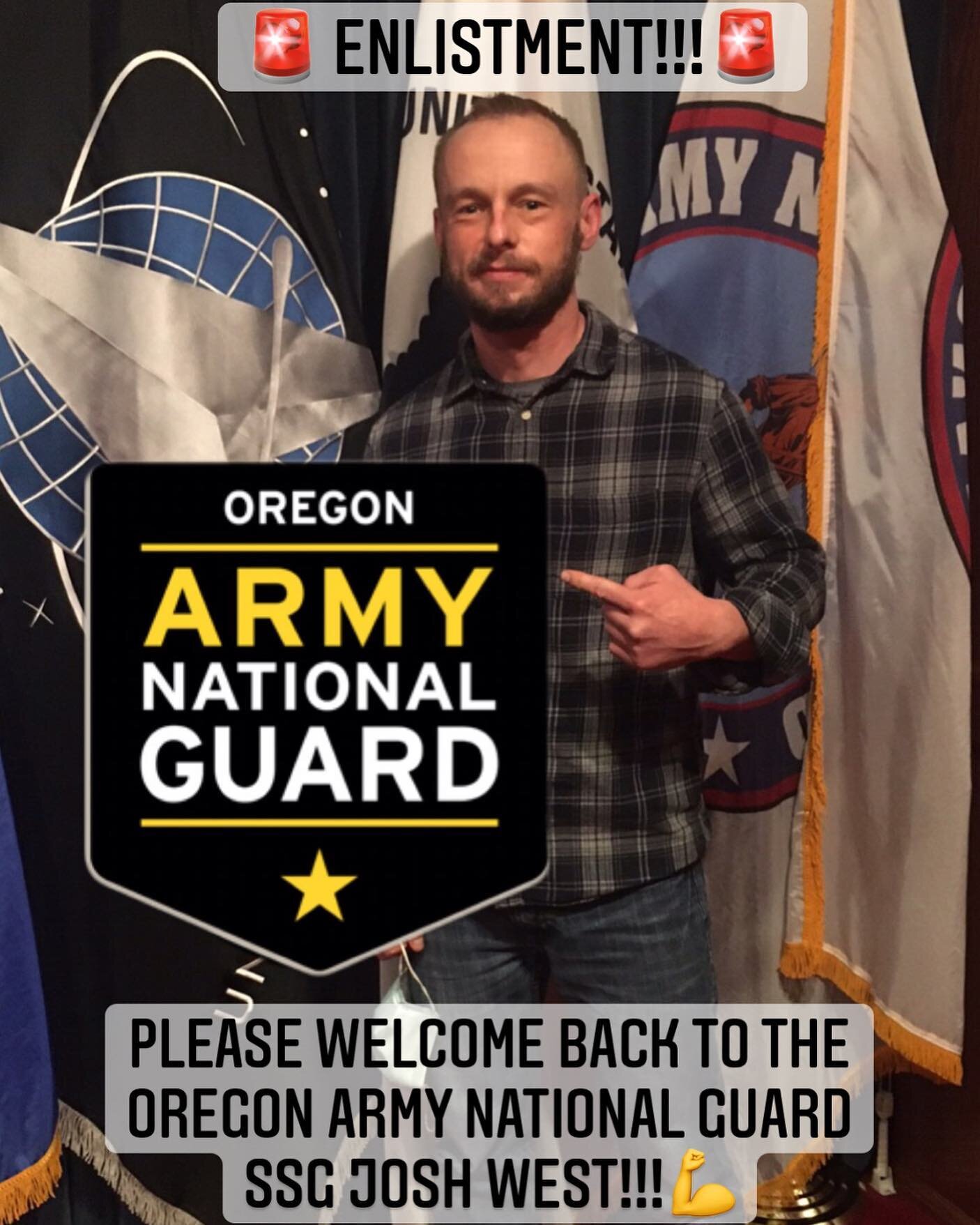 Please welcome SSG Josh West back to the Oregon Army National Guard!!
-
Josh has 13 years of military service and has re-enlisted to complete his full 20years of service.  With his commitment he will receive a $20k signing bonus!!
-
Josh will return 