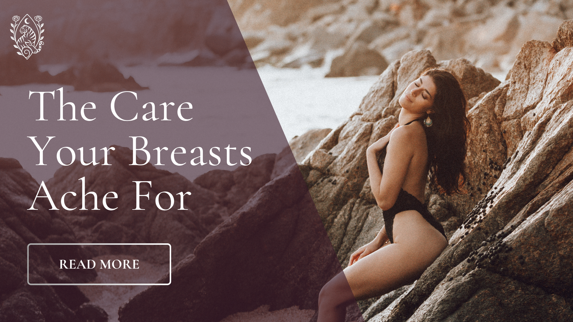 The care your breasts ache for 🜼