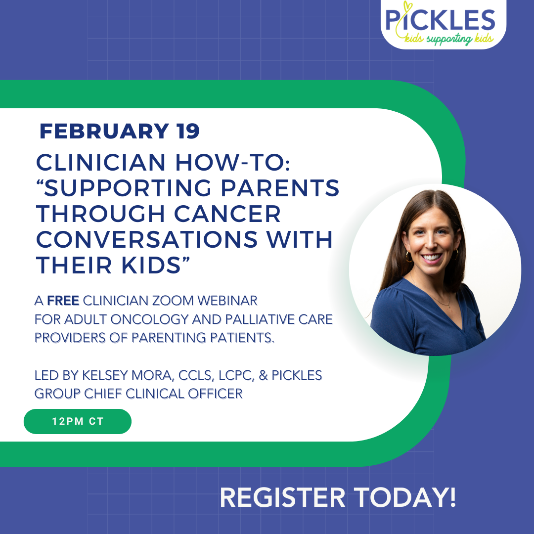 National webinar: “Clinician How-To: Supporting Parents Through Cancer Conversations with Their Kids”