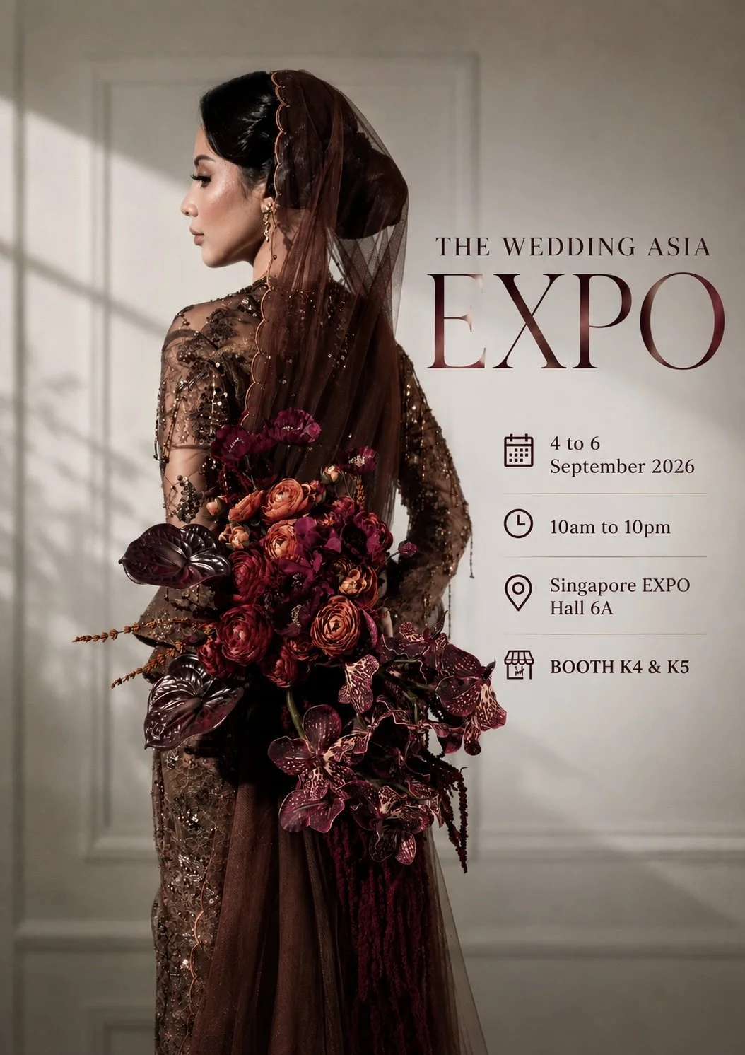 A woman wearing a traditional dark brown embellished dress with a matching veil, holding a large bouquet of deep red and pink flowers, standing in front of a neutral background. Text on the image advertises the Wedding Asia Expo, scheduled for September 4-6, 2026, from 10 am to 10 pm, at Singapore EXPO Hall 6A, Booth K4 & K5.