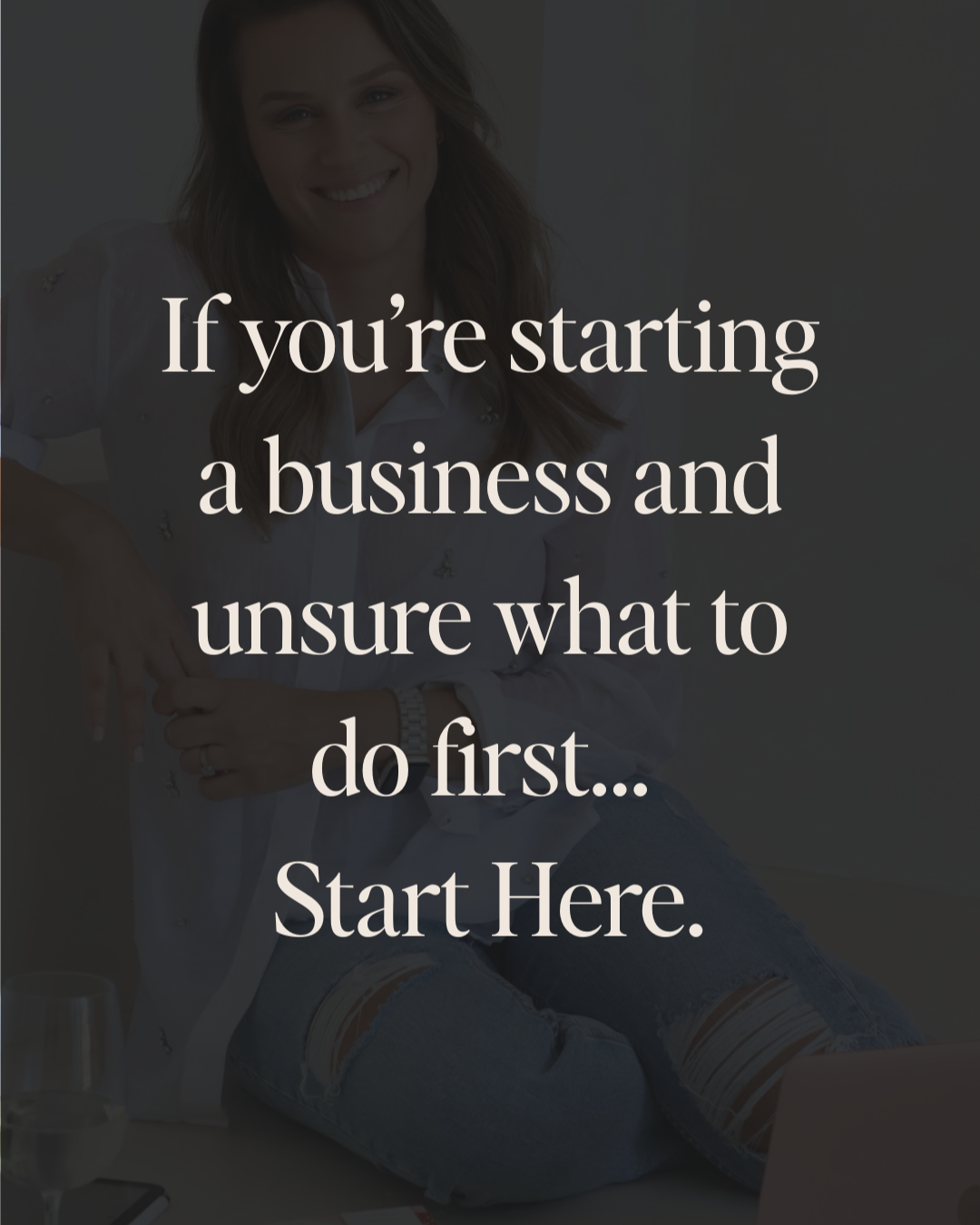 If+you%E2%80%99re+starting+a+business+and+unsure+what+to+do+first%2C+start+here..png
