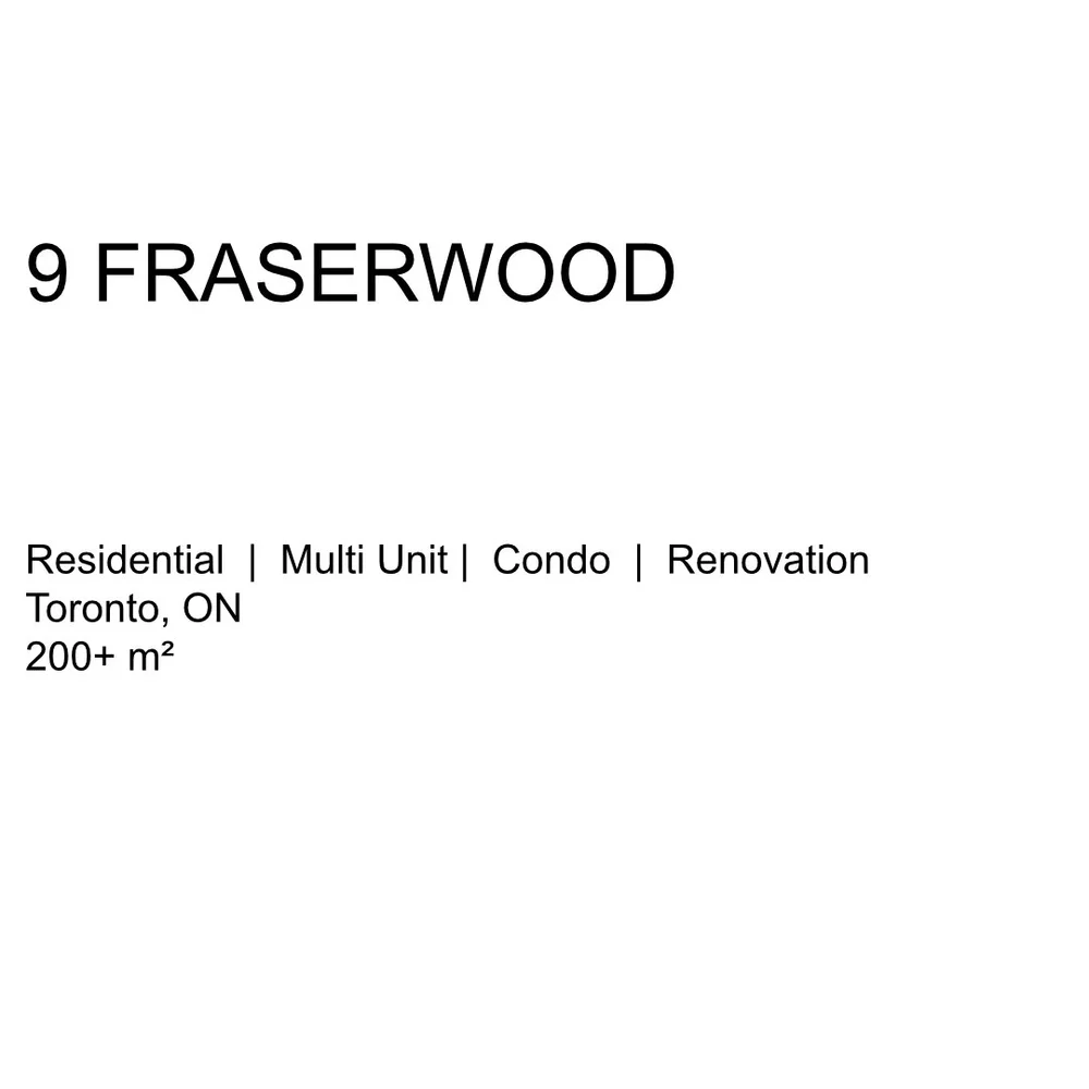 9 FRASERWOOD — JOEL GERBER Architect