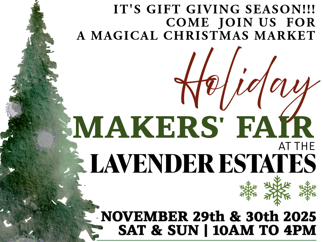 Holiday Makers Market at Lavender Estates - Wilton, CA