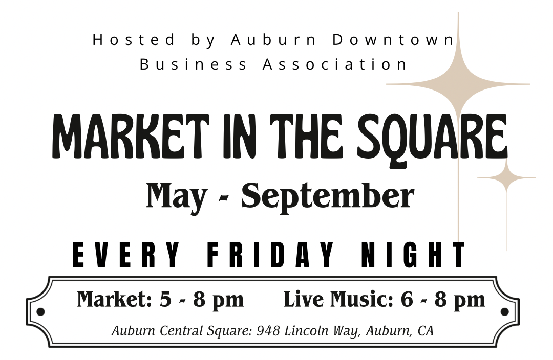 Market in the Square - Downtown Auburn, CA
