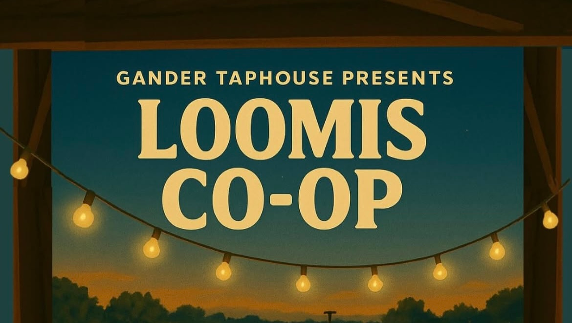 Loomis Co-Op at The Gander Taphouse - Loomis, CA