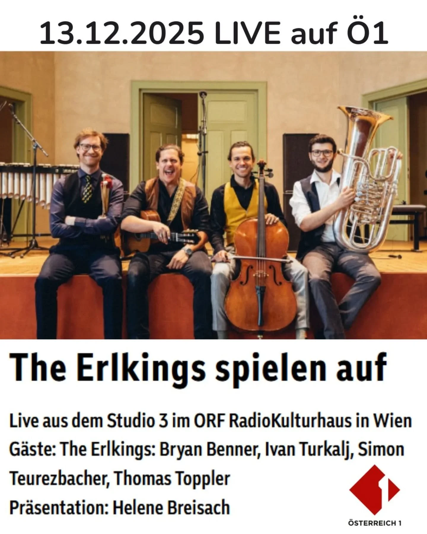 Mark your calendars for 13.12.2025 at 10:05 when we'll be live on @oe1! Enjoy 1.5 hours of Erlkings performing live and chatting with Helene Breisach. 

Book your spot at the @radiokulturhaus 
👉 radiokulturhaus@orf.at