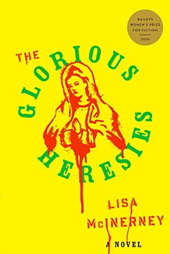  Book cover of The Glorious Heresies 