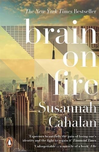  Cover of Brain on Fire by Susannah Cahalan 