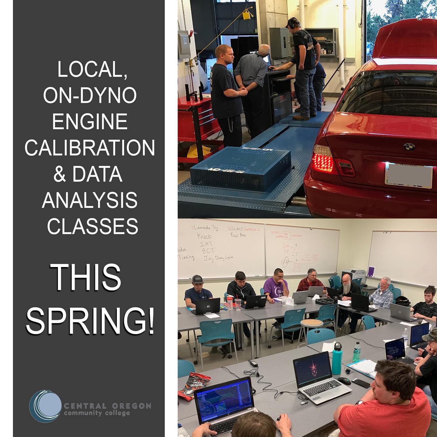 Class coming this spring!  We are only doing a small class so we have as much one on one time as possible. To register call COCC at 541.383.7270. This is a really fun class, dynamic class with lecture, on dyno, and remote track support for real cars 