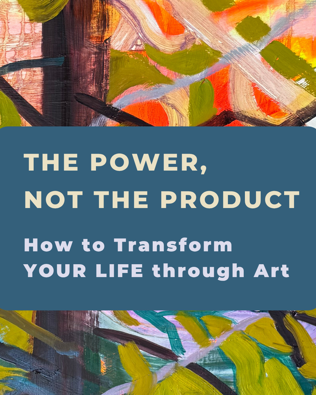 Focus on the Power of Art, not the Product