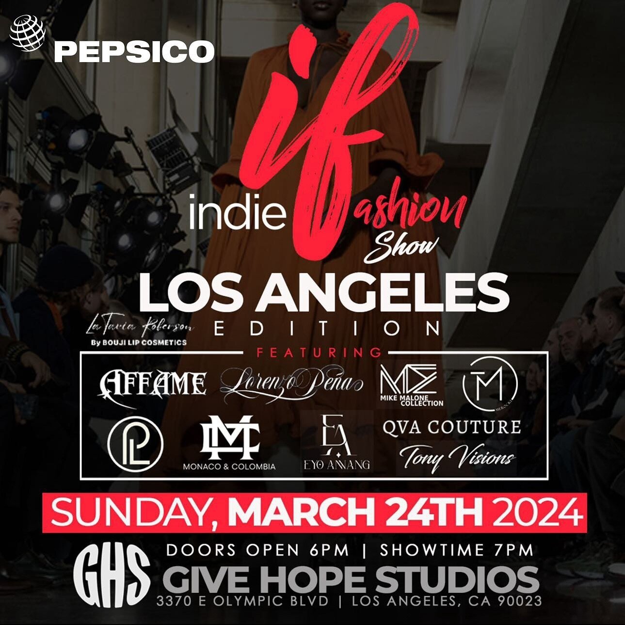 Tickets available at www.INDIEFASH.com

Indie Fashion Show Los Angeles Edition
Sunday, March 24th 2024

Give Hope Studios
3370 E Olympic Blvd | Los Angeles, CA 90023
Doors open 6pm | Showtime 7pm

Featuring:
Phillip Loving 
Affame
Mike Malone
QVA Cou