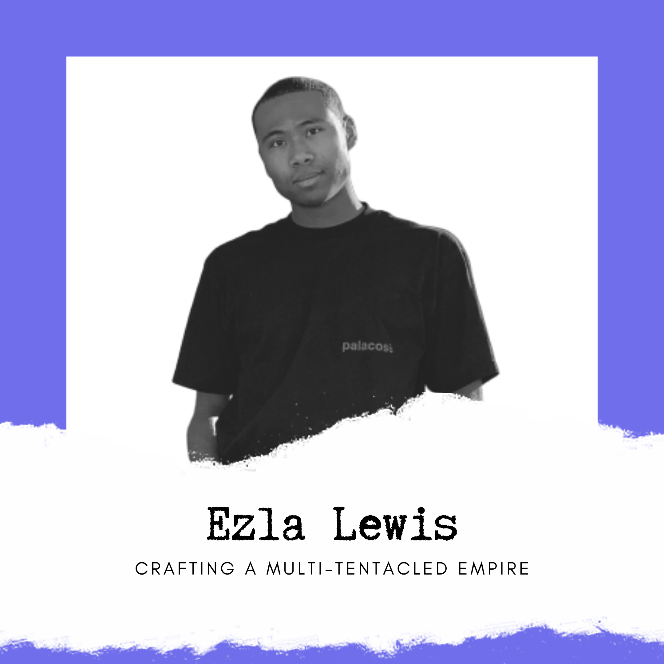 Ezla Lewis - Palacose