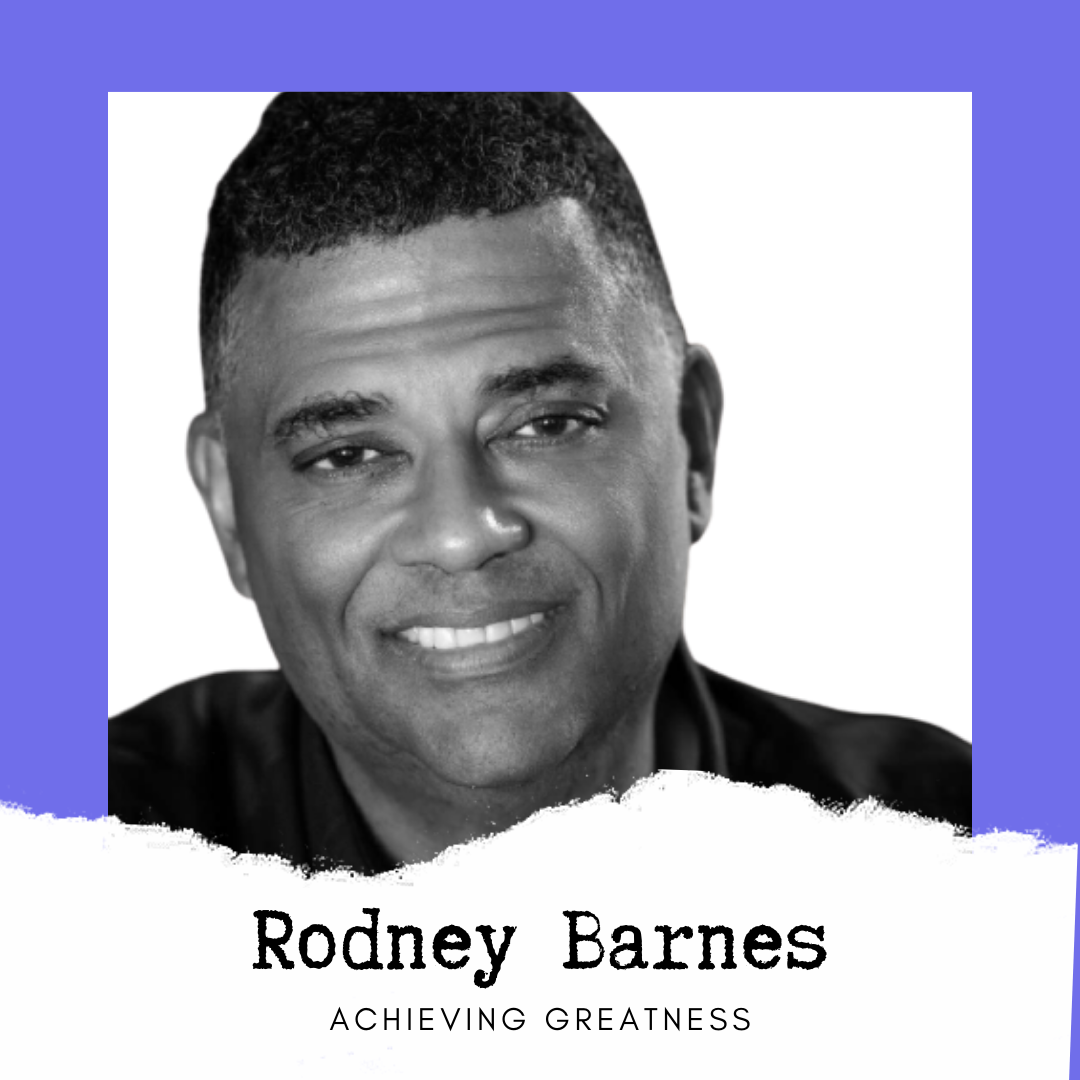 Rodney Barnes Podcast