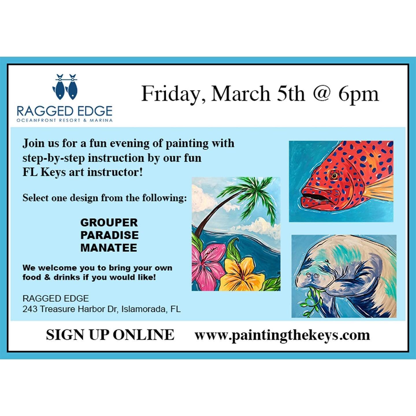 🐠 Still seats available! 🐠 Sign up for our RAGGED EDGE paint class this evening. You can choose from three designs: Grouper, Paradise or Manatee.
&bull;
The location is beautiful ☺️ Bring your own food &amp; beverages!! 🍷
&bull;
Location: Ragged E