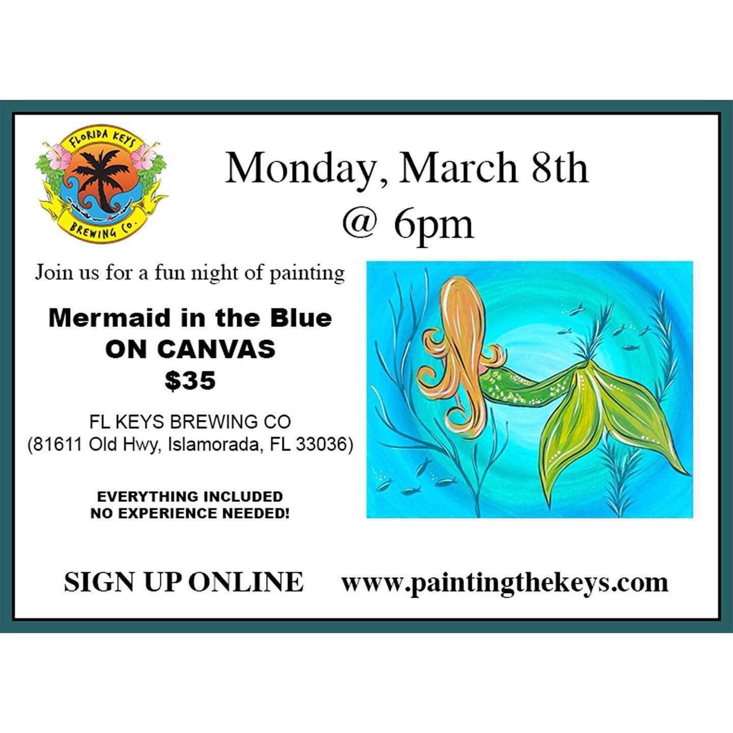 TONIGHT! We still have seats available. It&rsquo;s the perfect opportunity to indulge in a @floridakeysbrewingco beer 🍺 and paint this fun mermaid. Invite a friend, your partner, a family member, a co worker, your dog 🐶 - anyone you wishhh!! It wil