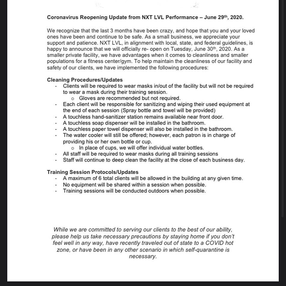 We appreciate everyone&rsquo;s support and patience during these last couple months. I&rsquo;m very pleased to announce that NXT LVL Performance will officially be re-opening Tomorrow, June 30th. 

For those of you who are ready to return to the faci