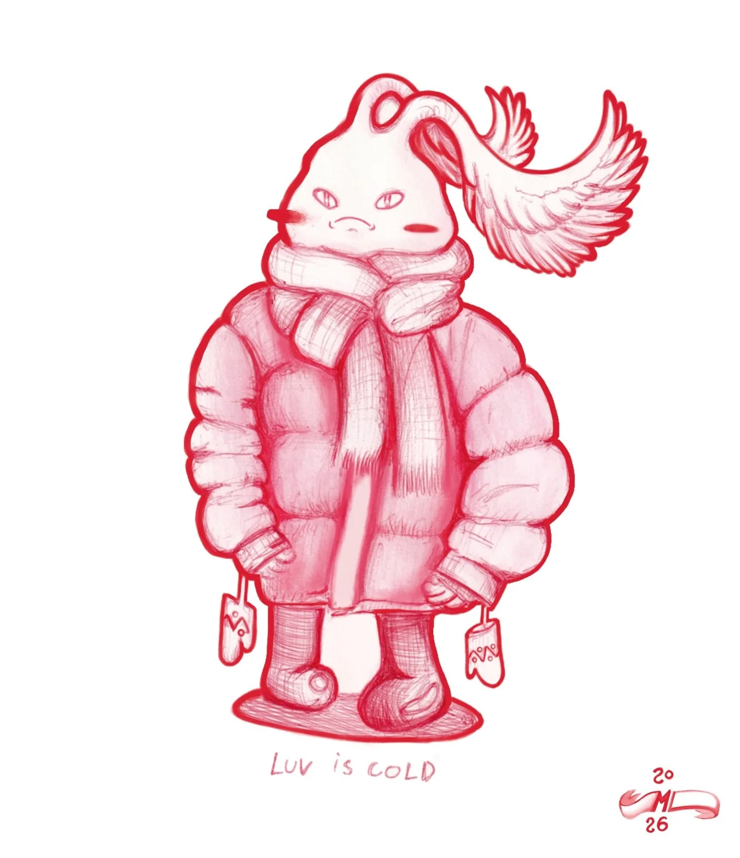 Love is cold.

So she put on mittens.
And a scarf. All red, of course.
