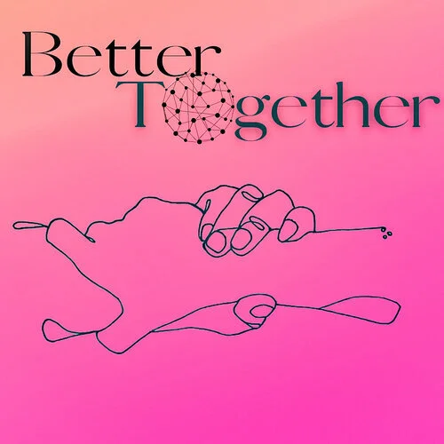 REACHING OUT TOGETHER