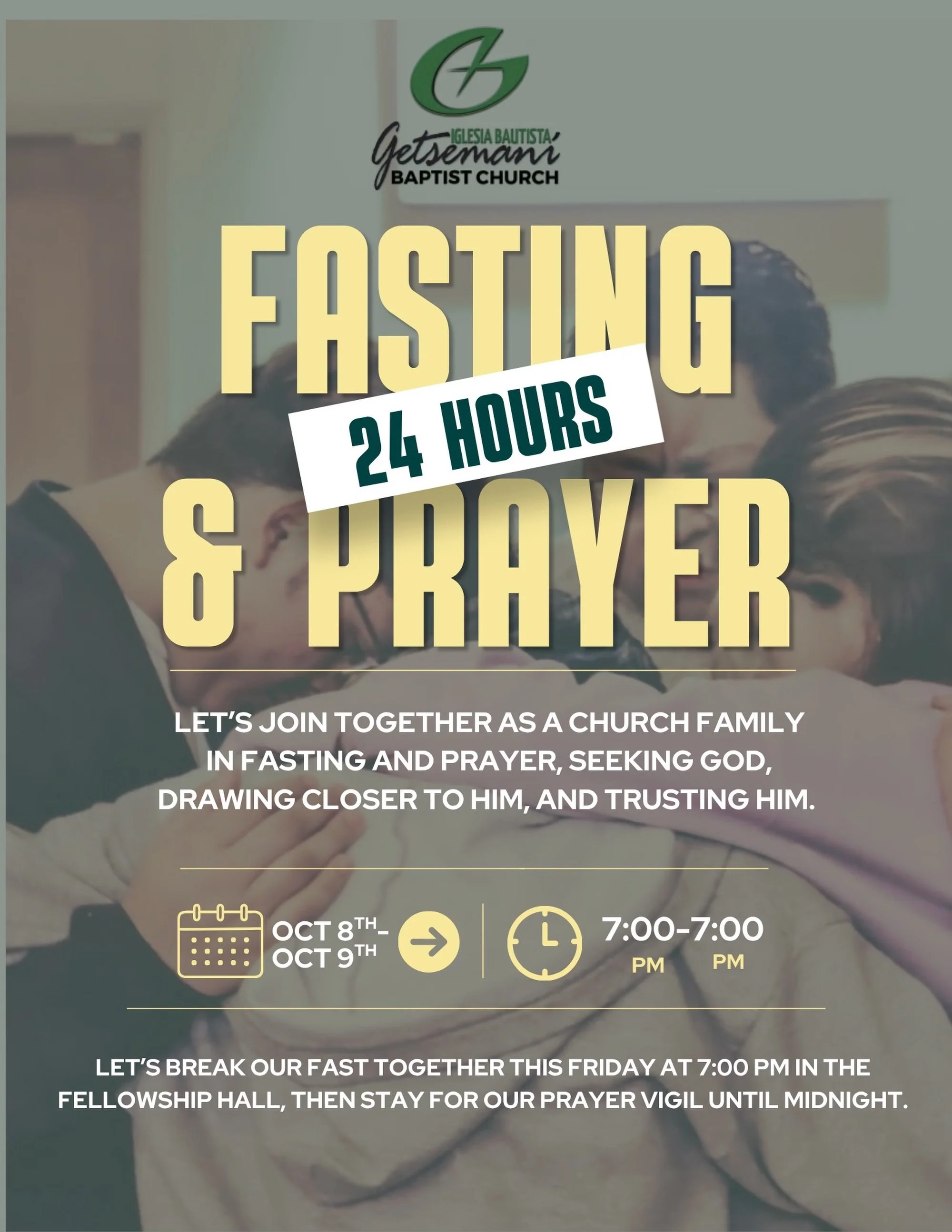 Seeking God. Drawing closer. Trusting Him.  Commit to 24 hours of fasting and prayer with us starting Oct 8th at 7:00 PM. Don&rsquo;t miss our fast-breaking and prayer vigil this Friday evening!