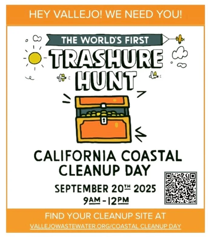 Vallejo we NEED YOU

Saturday September 20th meeting up at 9am 

An effort to remove the trash. It is a way to protect Earth&rsquo;s water, air, plants, and animals. Visit VallejoWastewater.org/California Coastal Cleanup Day to find your site and reg