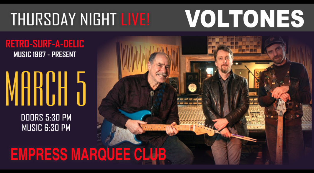 The Voltones @ Empress 