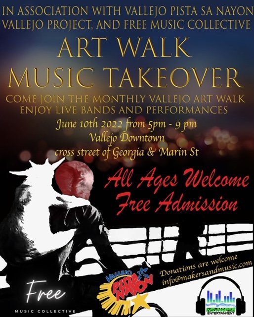 Vallejo Art Walk. Every 2nd Friday 5pm - 9pm in Downtown Vallejo