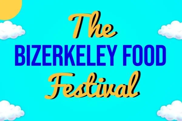 6th Annual Bizerkeley Food Fest 2026 