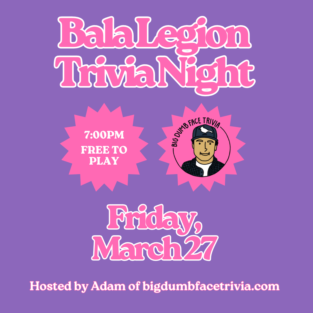 Bala Legion Trivia Night