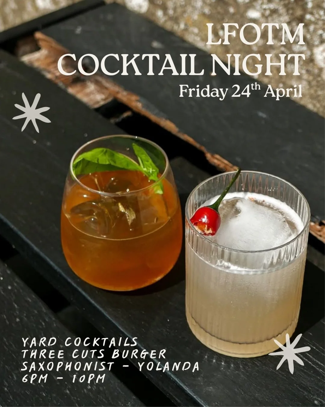 LAST FRIDAY OF THE MONTH COCKTAIL NIGHT 🍸

Join us this April on Friday 24th, 6&ndash;10pm.
We&rsquo;ll have @threecutsburgers with us for the evening, along with live saxophone from @yolandaparkes.sax 🎷🤎

Expect a relaxed atmosphere, Yard cocktai