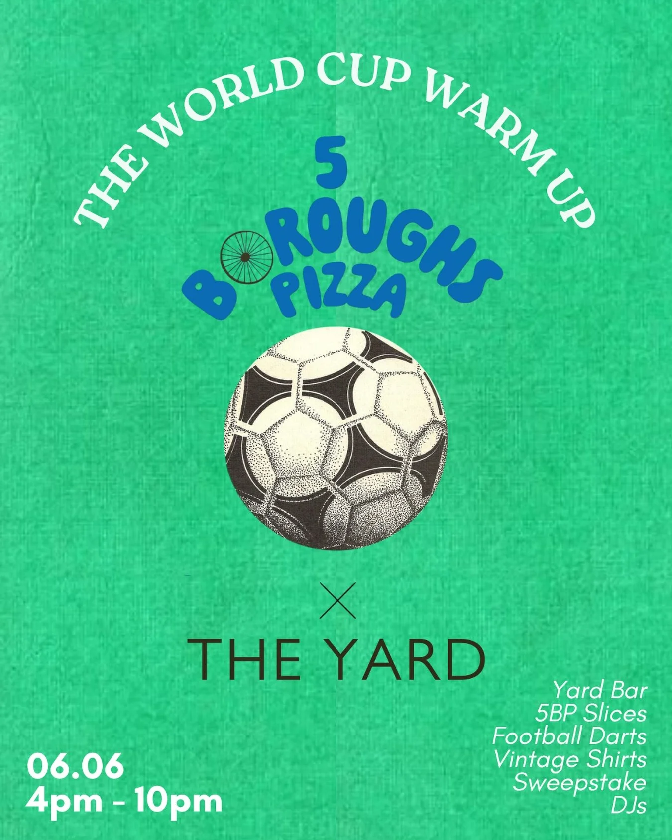 We&rsquo;re back teaming up with our friends at @5bpizzauk for a Summer kick-off at The Yard on SAT JUNE 6TH 🍕🍸🏅🕺 ⚽️

&hellip; think your favourite NY slices, Yard curated cocktails + bar, football darts, vintage shirts, DJs + a World Cup sweepst