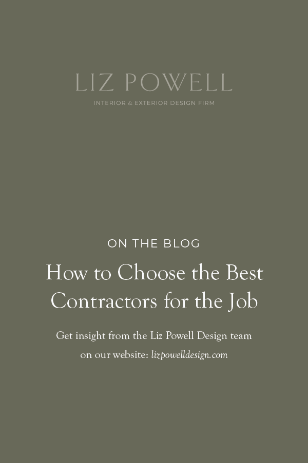  As you talk to contractors, a great question to keep in mind is how many homes have they built in the style you’re hoping to build? An in-person interview is a great way to get to know who you might be working with.  #ContractorTips #LizPowellDesign