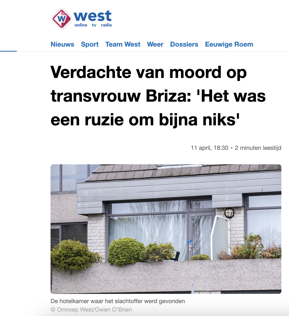 Verdachte van moord op transvrouw Briza. Omroep West/11-04-2022.