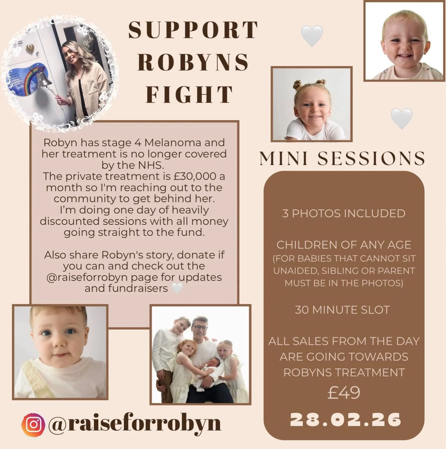 Bringing something incredibly special this February🤍

For one day only I'm going to doing 30 minute mini sessions suitable for children or families.

Every single penny from these sessions will be going towards @raiseforrobyn.

Robyn is a friend fro