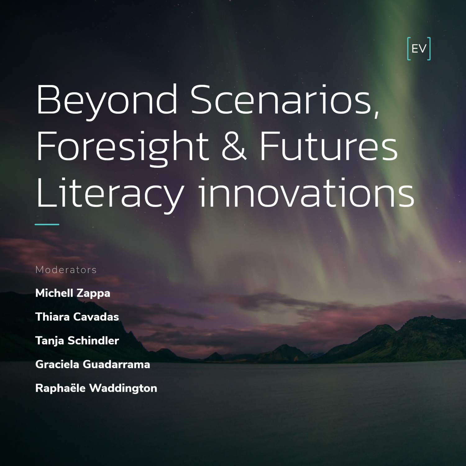 Masterclass | Beyond Scenarios, Foresight & Futures Literacy innovations