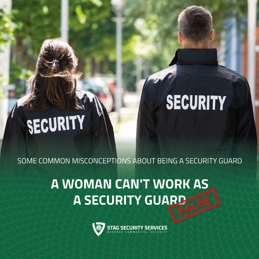 Some Common Misconceptions About Being a Security Guard — Stag Security